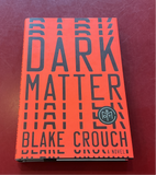 Dark Matter - Blake Crouch