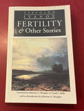 Fertility & Other Stories - Vsevolod Ivanov
