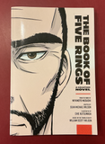 The Book of Five Rings: A Graphic Novel - Miyamoto Musashi, adapted by Sean Michael Wilson