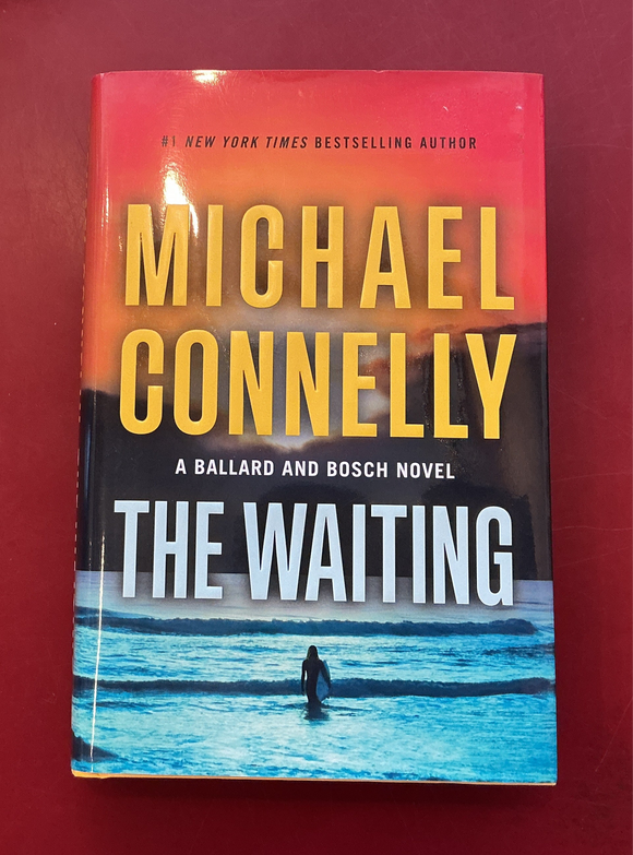 The Waiting - Michael Connelly
