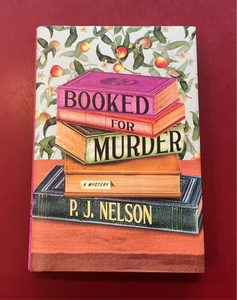 Booked For Murder - P. J. Nelson