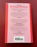 The Wreckage of My Presence - Casey Wilson