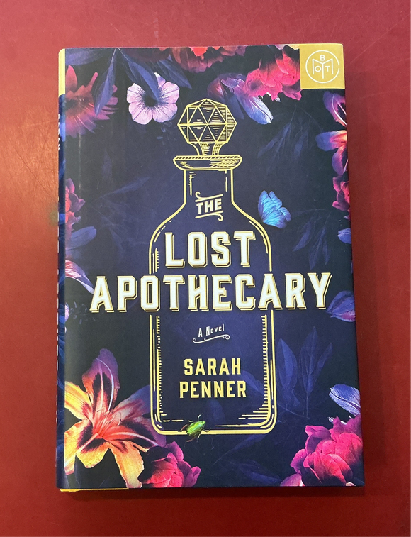 The Lost Apothecary - Sarah Penner