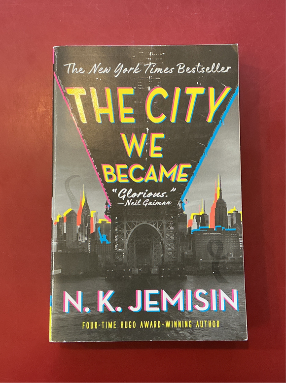 The City We Became - N.K. Jemisin