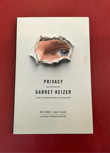 Privacy - Garret Keizer