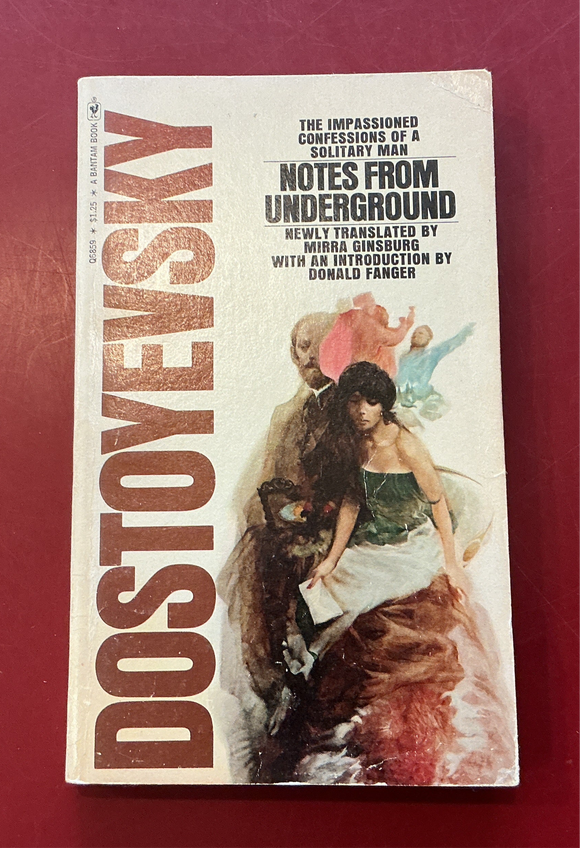 Notes from Underground - Fyodor Dostoyevsky