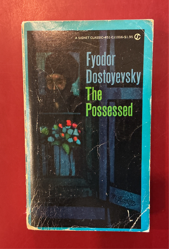The Possessed - Fyodor Dostoyevsky
