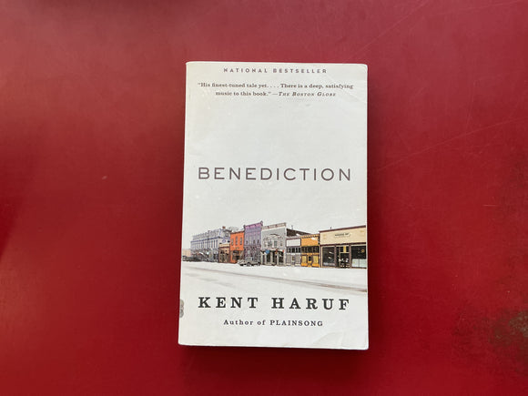 Benediction - Kent Haruf