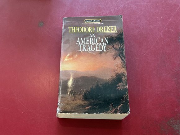 An American Tragedy - Theodore Dreiser