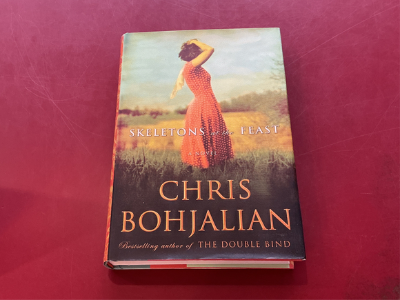 Skeletons at the Feast - Chris Bohjalian