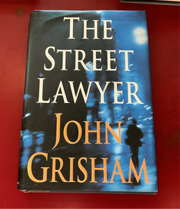 The Street Lawyer - John Grisham
