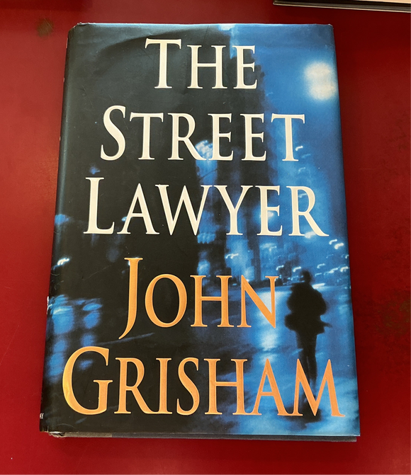 The Street Lawyer - John Grisham