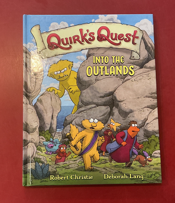 Quirk’s Quest: Into the Outlands (Quirk’s Quest #1) - Robert Christie, Deborah Lang