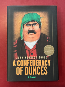 A Confederacy of Dunces - John Kennedy Toole