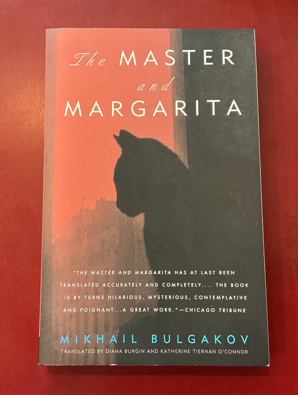 The Master and Margarita - Mikhail Bulgakov