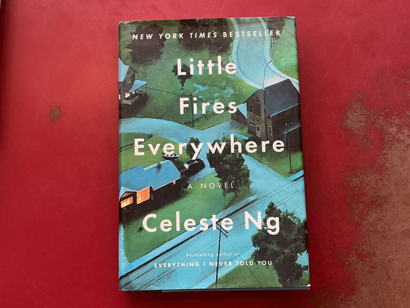 Little Fires Everywhere - Celeste Ng
