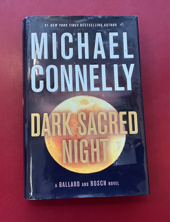 Dark Sacred Night - Michael Connelly