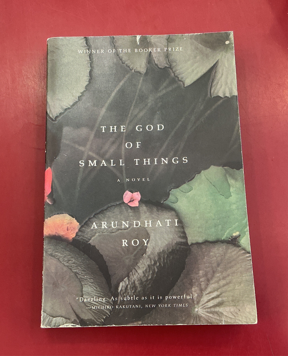 The God of Small Things - Arundhati Roy