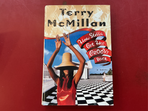 How Stella Got Her Groove On - Terry McMillan