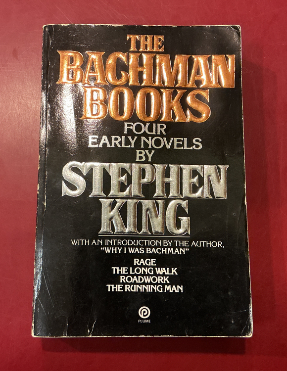 The Bachman Books: Four Early Novels by Stephen King