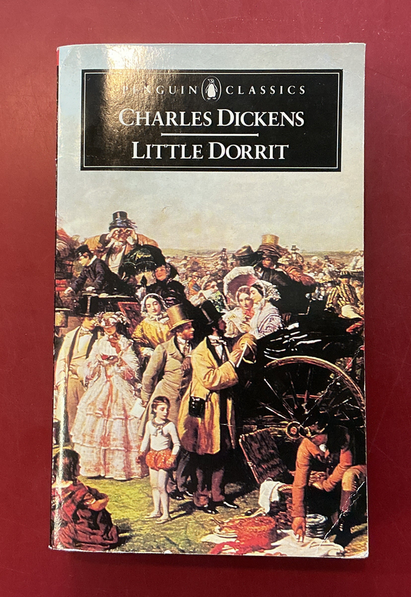 Little Dorrit - Charles Dickens