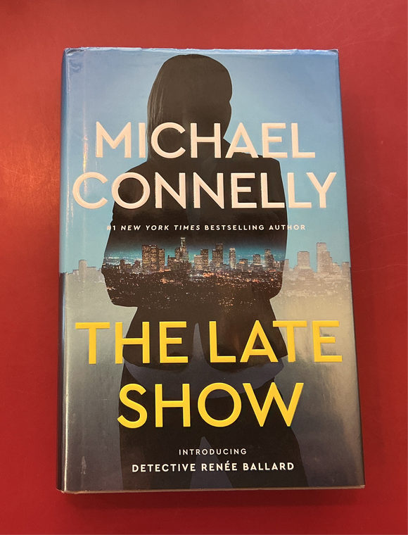 The Late Show - Michael Connelly