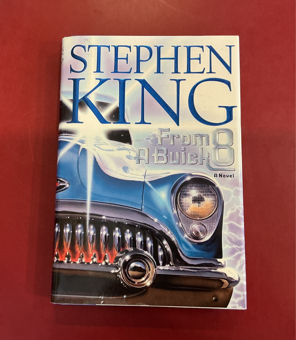 From a Buick 8 - Stephen King