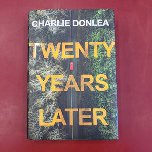 Twenty Years Later- Charlie Donlea