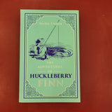 The Adventures of Huckleberry Finn- Mark Twain
