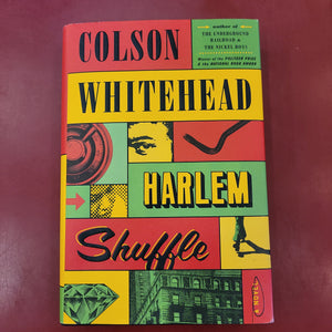 Harlem Shuffle- Colson Whitehead