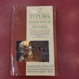 I, Tituba, Black Witch of Salem- Maryse Conde