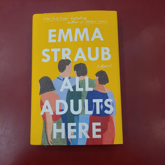All Adults Here- Emme Straub