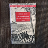 The Little Regiment and Other Civil War Stories - Stephen Crane