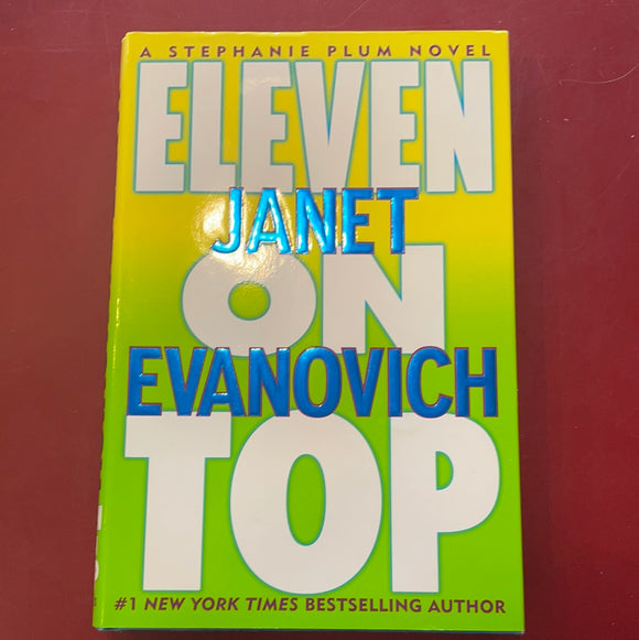 Eleven On Top - Janet Evanovich