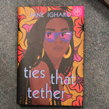 Ties that Tether - Jane Igharo