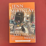 Better Late Than Never - Jenn McKinlay