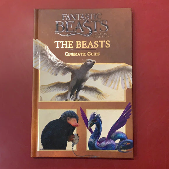 The Beasts: Cinematic Guide - Fantastic Beasts and Where to Find Them