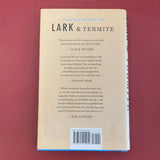 Lark and Termite - Jayne Anne Phillips