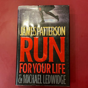 Run For Your Life - James Patterson