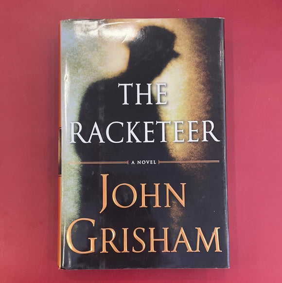 The Racketeer - John Grisham