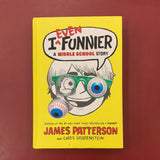 I Even Funnier - James Patterson