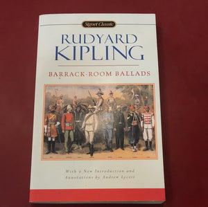 Barrack Room Ballads - Rudyard Kipling