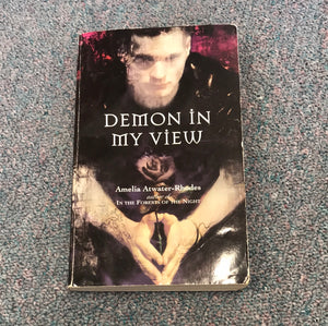 Demon in My View - Amelia Atwater-Rhodes