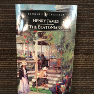 The Bostonians- Henry James