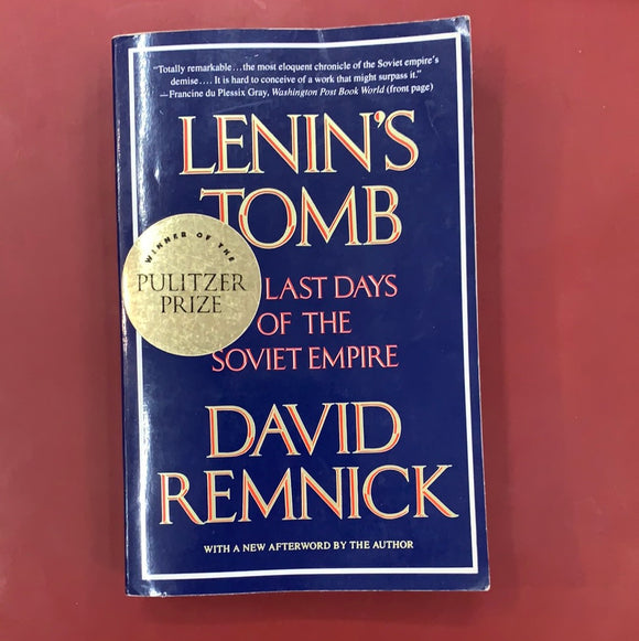 Lenin's Tomb - David Remnick