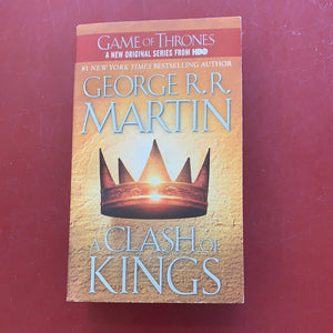 A Clash of Kings - George R. R. Martin