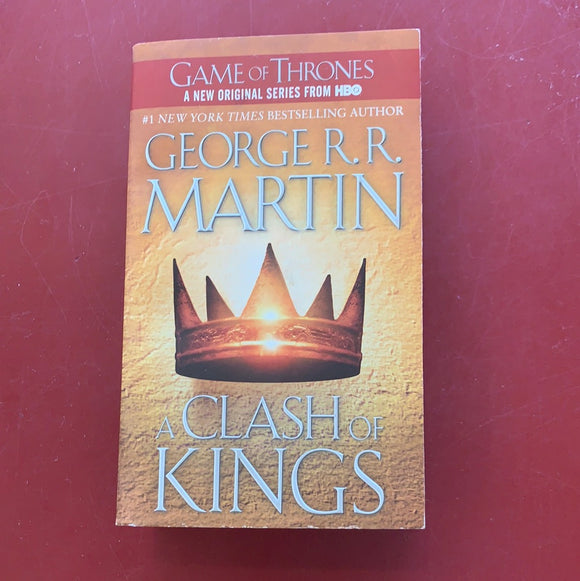 A Clash of Kings - George R. R. Martin