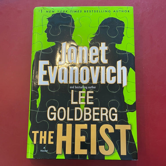 The Heist - Janet Evanovich & Lee Goldberg