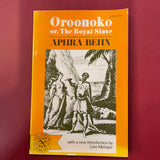 Oroonoko or, The Royal Slave - Aphra Behn