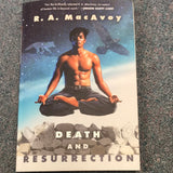 Death and Resurrection - R. A. MacAvoy
